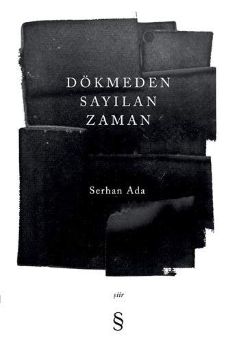 Dökmeden Sayılan Zaman kitap kapağı
