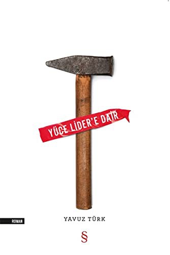 Yüce Lider’e Dair kitap kapağı