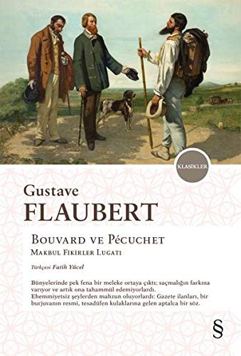 Bouvard ve Pecuchet Makbul Fikirler Lugatı kitap kapağı