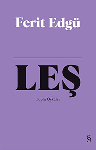 Leş (Bez Ciltli) / Toplu Öyküler kitap kapağı