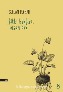 Bitki Kökleri & İnsan Avı kitap kapağı
