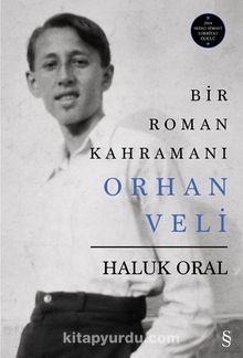 Bir Roman Kahramanı Orhan Veli (Ciltli) kitap kapağı