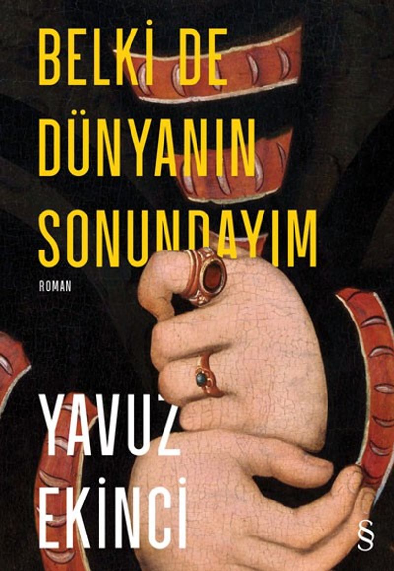 Belki De Dünyanın Sonundayım (Ciltli) kitap kapağı