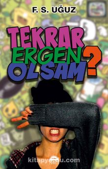 Tekrar Ergen Olsam kitap kapağı