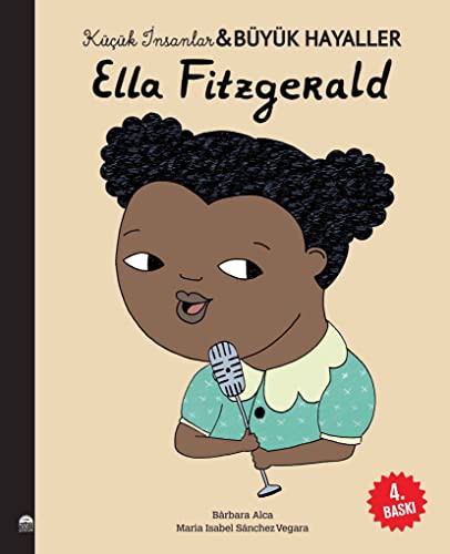 Ella Fitzgerald / Küçük İnsanlar Büyük Hayaller kitap kapağı