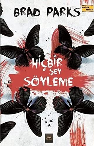 Hiçbir Şey Söyleme kitap kapağı