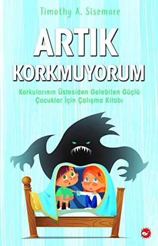 Artık Korkmuyorum kitap kapağı