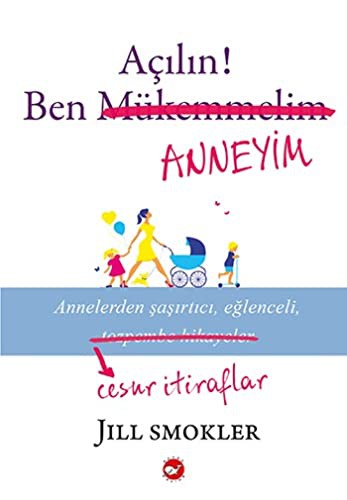 Açılın! Ben Anneyim kitap kapağı