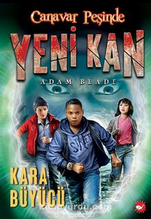 Canavar Peşinde / Yeni Kan-2 - Kara Büyücü kitap kapağı