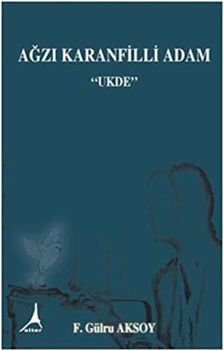 Ağzı Kranfilli Adam & Ukde kitap kapağı