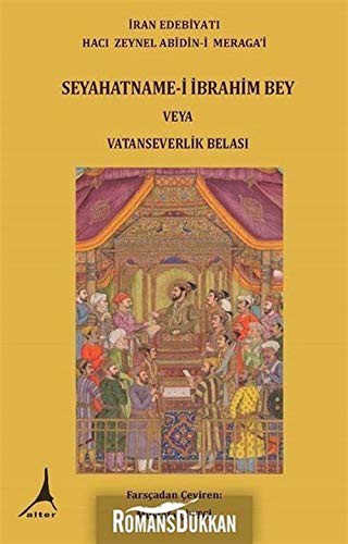 Seyahatname-i İbrahim Bey veya Vatanseverlik Belası kitap kapağı