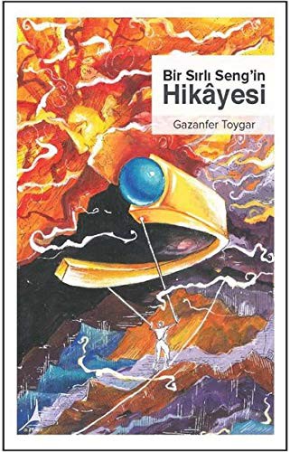 Bir Sırlı Seng'in Hikayesi kitap kapağı