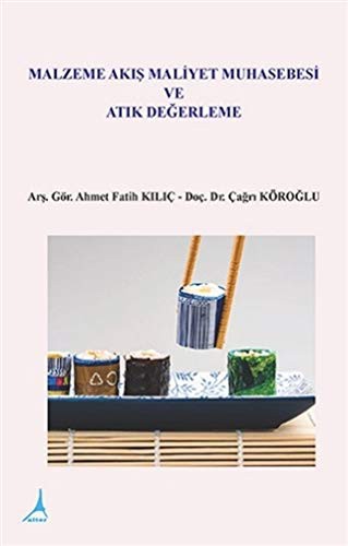 Malzeme Akış Maliyet Muhasebesi ve Atık Değerleme kitap kapağı