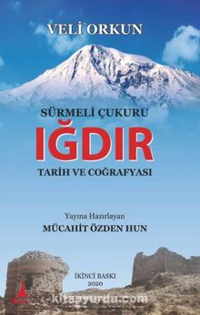 Sürmeli Çukuru Iğdır Tarih Ve Coğrafyası kitap kapağı