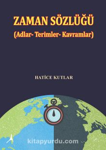 Zaman Sözlüğü (Adlar - Terimler - Kavramlar) kitap kapağı