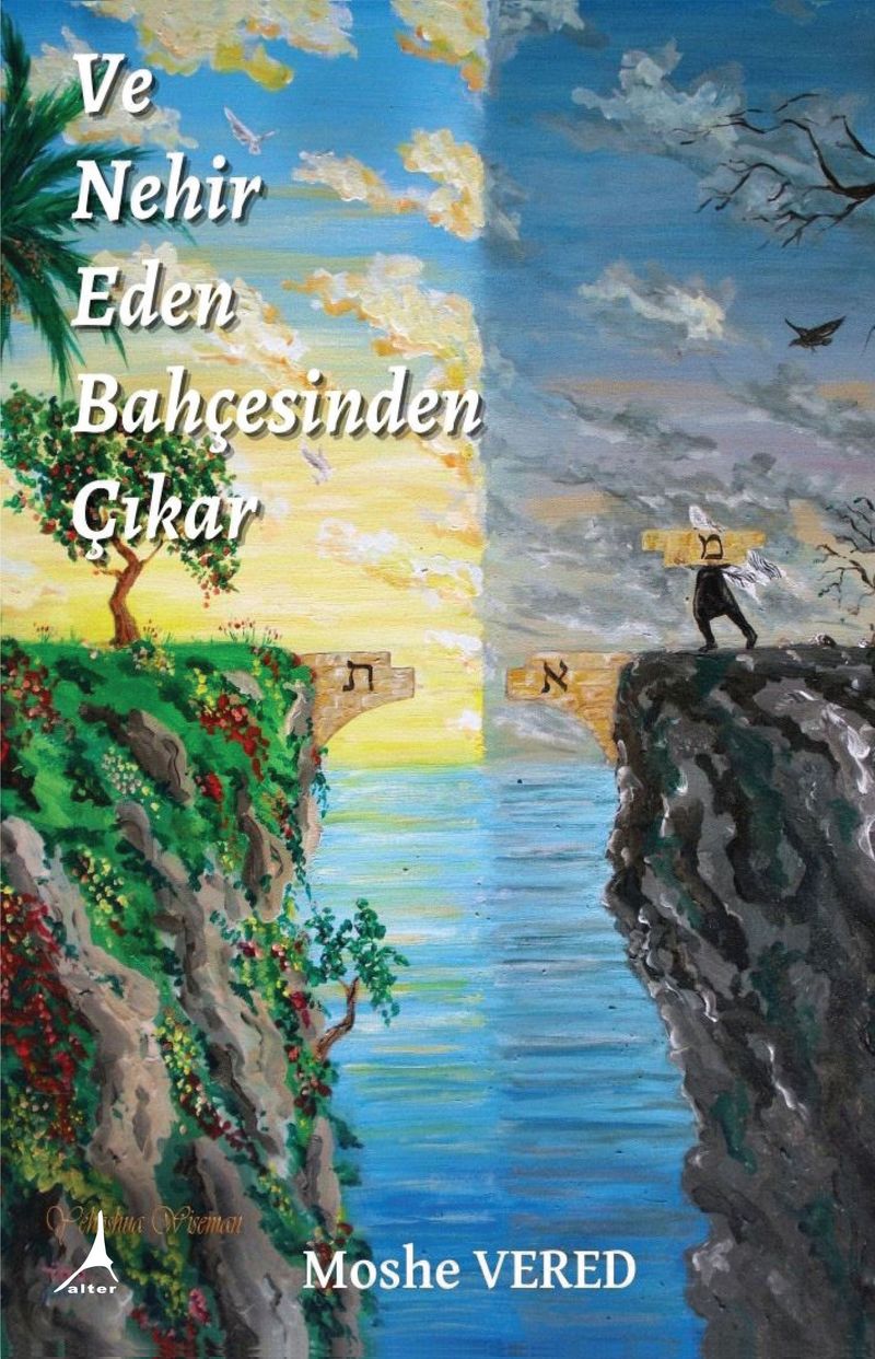 Ve Nehir Eden Bahçesinden Çıkar kitap kapağı