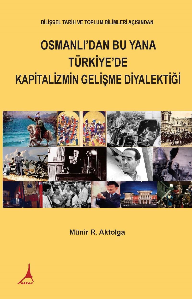Osmanlı'dan Bu Yana Türkiye'de Kapitalizmin Gelişme Diyalektiği kitap kapağı