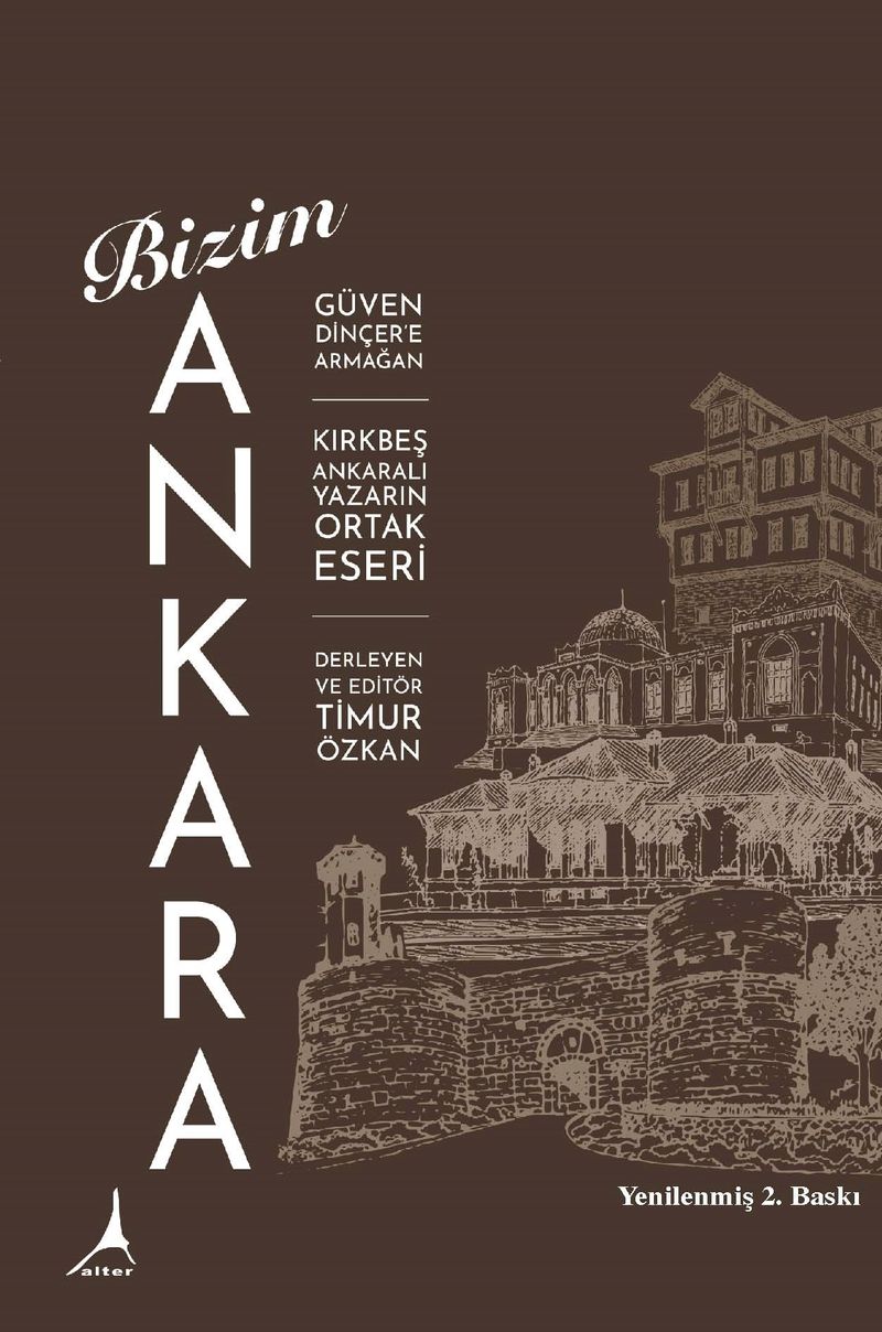 Bizim Ankara Güven Dinçer'e Armağan kitap kapağı