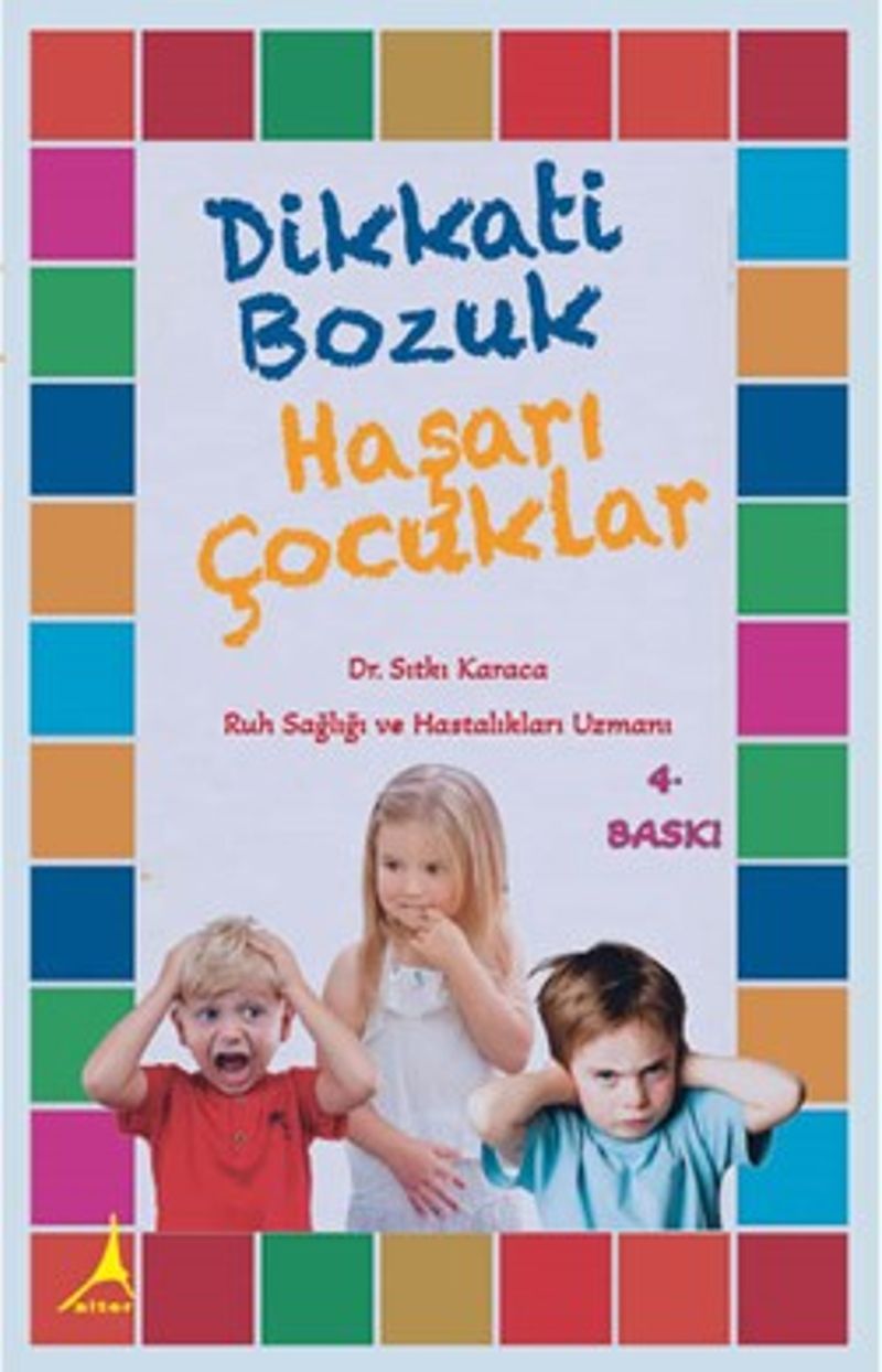 Dikkati Bozuk Haşarı Çocuklar kitap kapağı