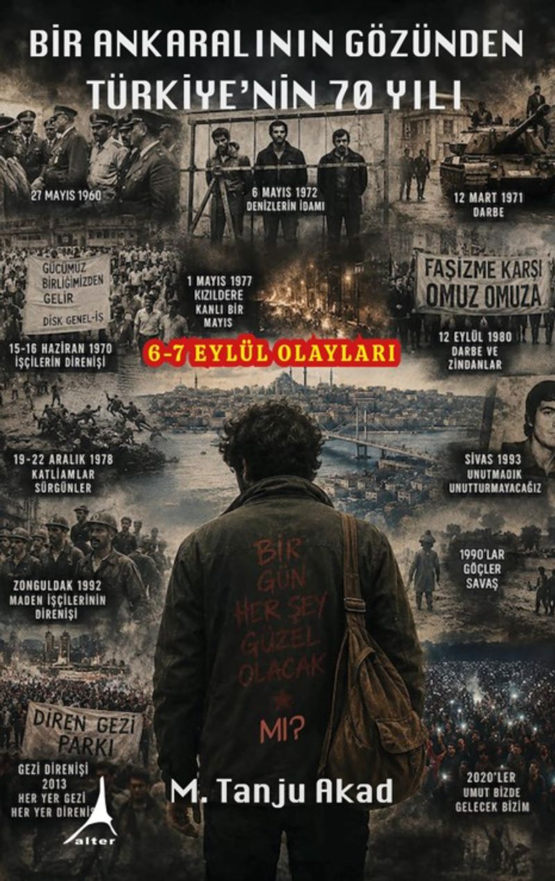 Bir Ankaralının Gözünden Türkiye'nin 70 Yılı kitap kapağı