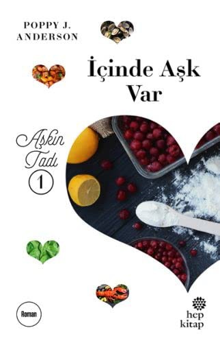 Aşkın Tadı 1 / İçinde Aşk Var kitap kapağı