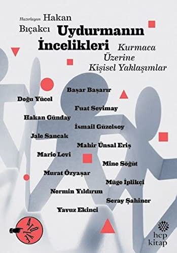 Uydurmanın İncelikleri Kurmaca Üzerine Kişisel Yaklaşımlar kitap kapağı