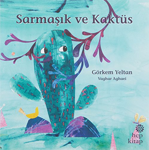Sarmaşık ve Kaktüs kitap kapağı