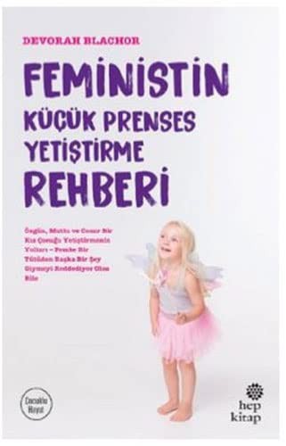 Feministin Küçük Prenses Yetiştirme Rehberi kitap kapağı