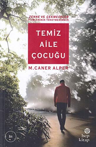 Temiz Aile Çocuğu kitap kapağı