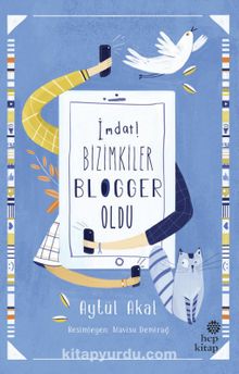 İmdat! Bizimkiler Blogger Oldu kitap kapağı