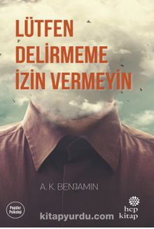 Lütfen Delirmeme İzin Vermeyin kitap kapağı