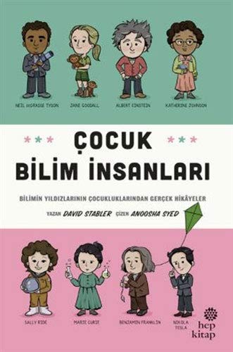 Çocuk Bilim İnsanları & Bilimin Yıldızlarının Çocukluklarından Gerçek Hikayeler kitap kapağı