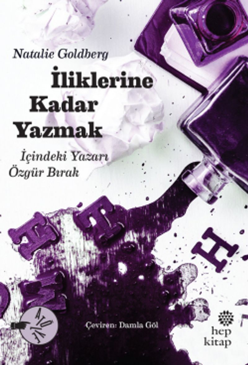 İliklerine Kadar Yazmak kitap kapağı