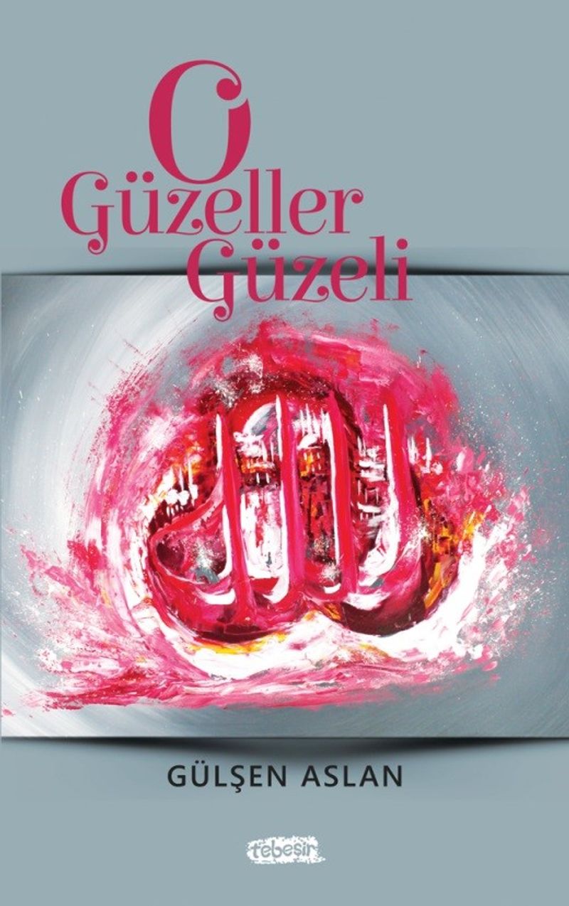 O Güzeller Güzeli kitap kapağı