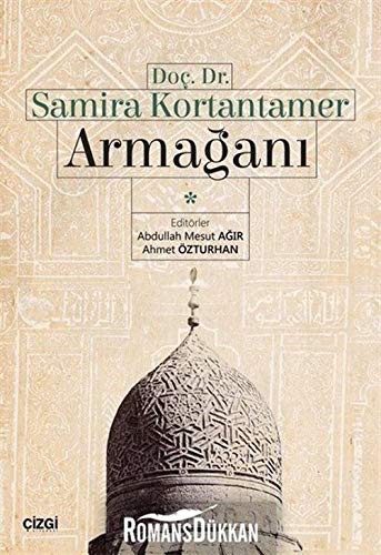 Doç. Dr. Samira Kortantamer Armağanı kitap kapağı