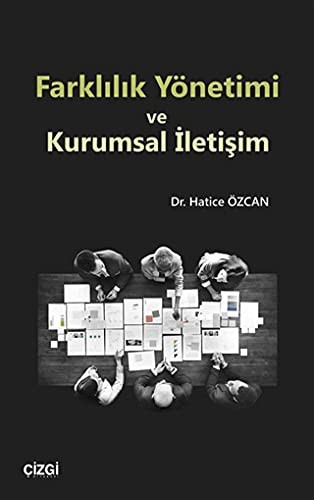 Farklılık Yönetimi ve Kurumsal İletişim kitap kapağı
