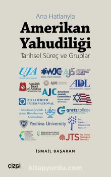 Ana Hatlarıyla Amerikan Yahudiliği  (Tarihsel Süreç ve Gruplar) kitap kapağı