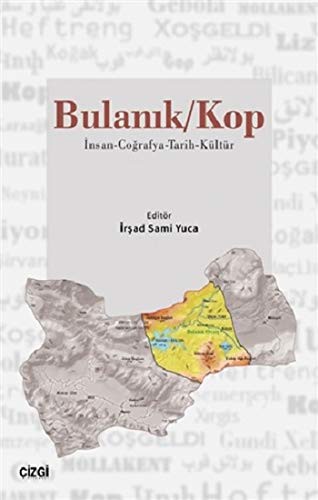 Bulanık / Kop & İnsan-Coğrafya-Tarih-Kültür kitap kapağı