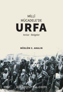 Milli Mücadele'de Urfa (Anılar-Belgeler) kitap kapağı