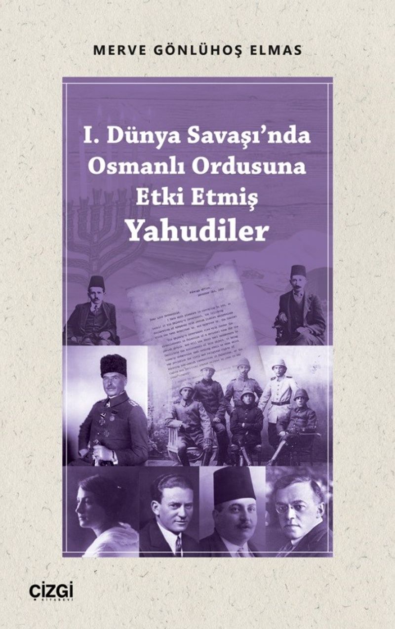 I. Dünya Savaşı'nda Osmanlı Ordusuna Etki Etmiş Yahudiler kitap kapağı