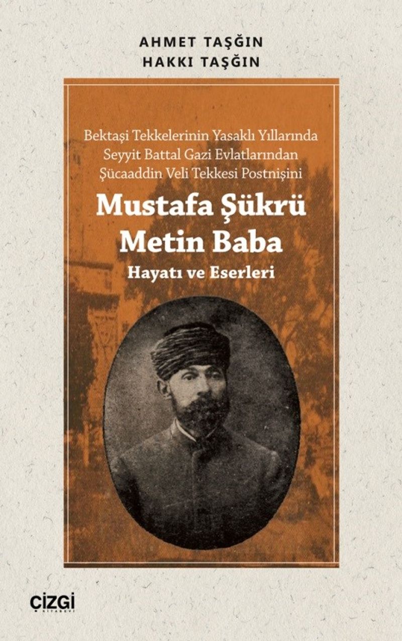 Mustafa Şükrü Metin Baba Hayatı ve Eserleri kitap kapağı