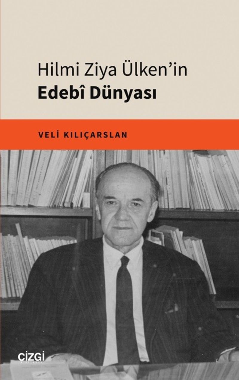 Hilmi Ziya Ülken'in Edebî Dünyası kitap kapağı
