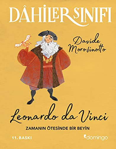 Dahiler Sınıfı: Leonardo Da Vinci & Zamanın Ötesinde Bir Beyin kitap kapağı