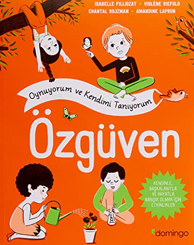 Özgüven Oynuyorum ve Kendimi Tanıyorum kitap kapağı