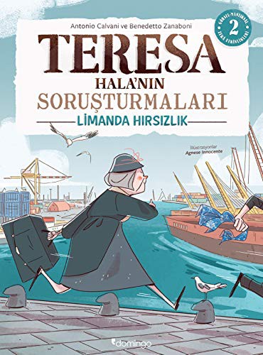 Görsel, Mantıksal ve Bilişsel Beceri Etkinlikleri (7-9 Yaş) - Teresa Hala'nın Soruşturmaları 2 (Çıkartmalı) kitap kapağı