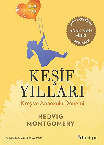 Keşif Yılları & Kreş ve Anaokulu Dönemi kitap kapağı
