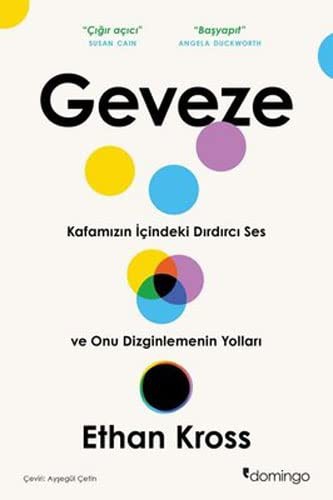 Geveze & Kafamızın İçindeki Dırdırcı Ses ve Onu Dizginlemenin Yolları kitap kapağı
