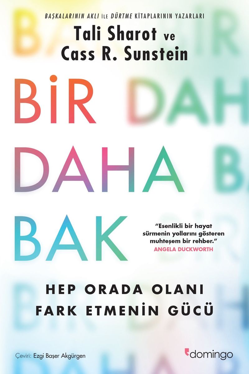 Bir Daha Bak: Hep Orada Olanı Fark Etmenin Gücü kitap kapağı