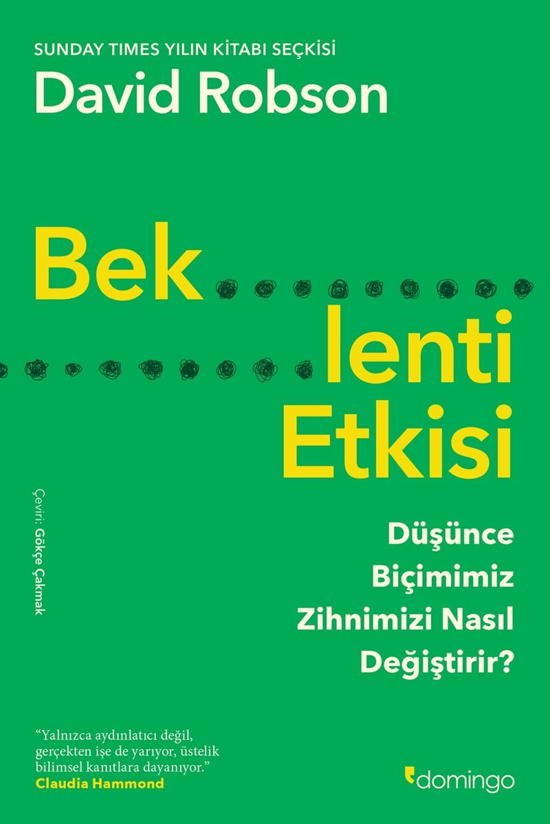 Beklenti Etkisi: Düşünce Biçimimiz Zihnimizi Nasıl Değiştirir? kitap kapağı
