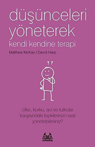 Düşünceleri Yöneterek Kendi Kendine Terapi kitap kapağı